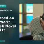 Is Take Charge of My Heart Based on a Webtoon? The Web Novel Behind It